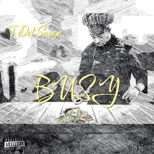 Busy (feat. Yv Yang) [Explicit]