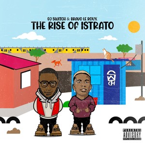 The Rise of Istrato (Explicit)