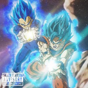 Super Saiyans(feat. Cameron Brigham) (Explicit)