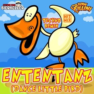 Ententanz (Dance Little Bird) (Techno Remix)