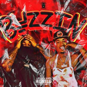 BUZZIN (Explicit)