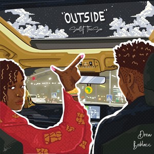 Outside (feat. BoiBlacc & Drew Kigen)