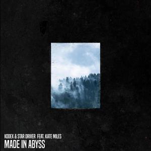 Made in Abyss(feat. Kate Miles) (Extended Mix)