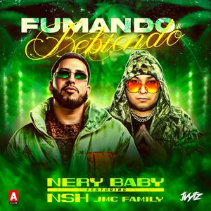 Fumando y Bebiendo (feat. Jmc Family)