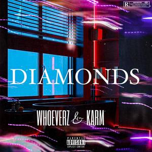 Diamonds (Explicit)