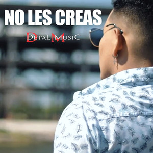 No Les Creas