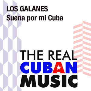 Suena por mi Cuba (Remasterizado)