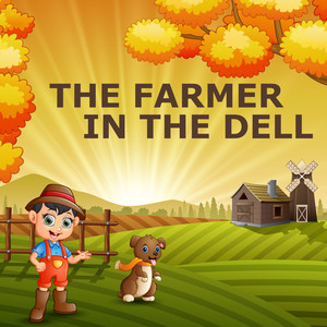 The Farmer In The Dell