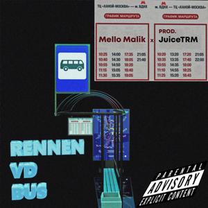 Rennenvdbus (╬≖_≖) (feat. JuiceTRM) [Explicit]