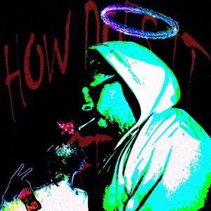 HowDoesItFeel (feat. LatelyNate) (Explicit)