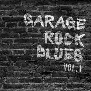 Garage Rock Blues, Vol. 1