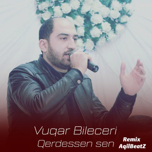 Qərdeşsən Sən (Remix)