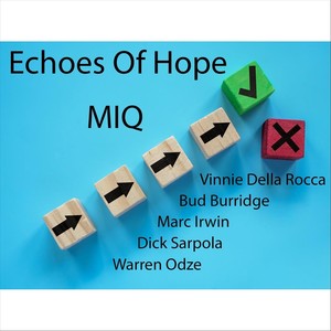 Echoes Trilogy-Concerto Grosso (feat. Marc Irwin, Bud Burridge, Vinnie Della Rocca, Dick Sarpola & Warren Odze)