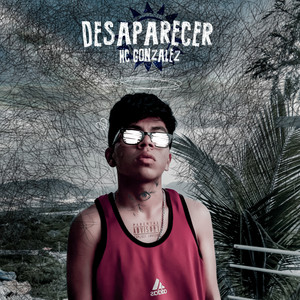 Desaparecer (Explicit)