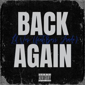 Back Again (feat. Lil Von) [Explicit]