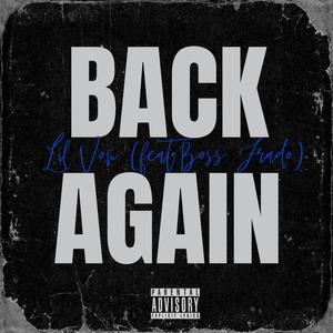 Back Again (feat. Lil Von) (Explicit)