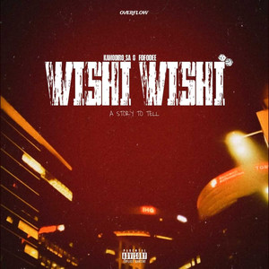 Wishi Wishi (Reloaded)