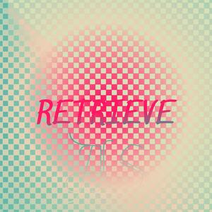 Retrieve As