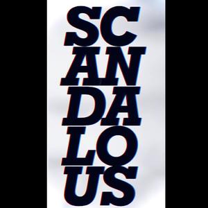 Scandalous (Explicit)