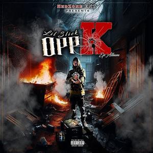 OppK (feat. Lazie Locz) [Explicit]