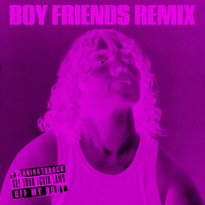 Get Your Fckin Laws off My Body (Boy Friends Remix) [Explicit]