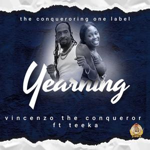Vincenzo the Conqueror by Yearning (feat. Teeka)