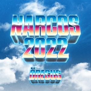 Narcos 2022 (Explicit)