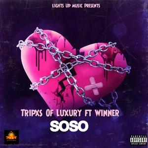 SOSO (feat. Winner) [Explicit]