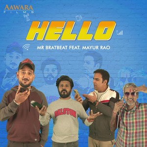 Hello (feat. Mayur Rao)