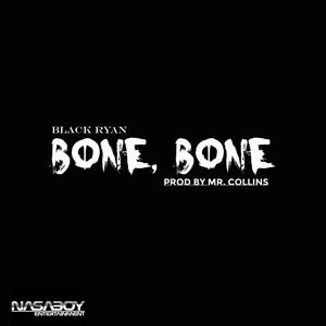 Bone, Bone (Radio Edit|Explicit)