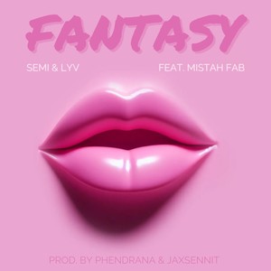 Fantasy (feat. Mistah F.A.B.) [Explicit]