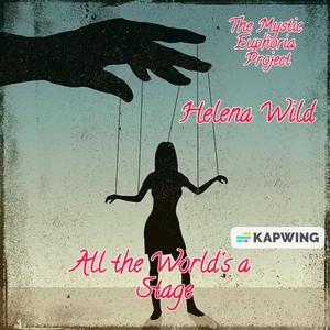 All the World's a Stage (feat. HELENA WILD)