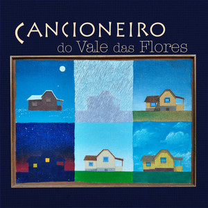 Cancioneiro do Vale das Flores