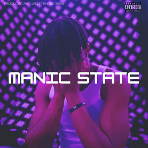 MANIC STATE (Explicit)