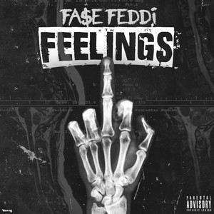 Feelings (Explicit)