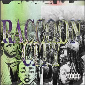 Raccoon City (Explicit)