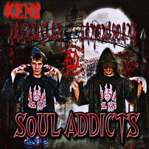 SOUL ADDICTS (Explicit)