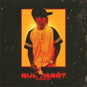 Qué Pasó? (Explicit)
