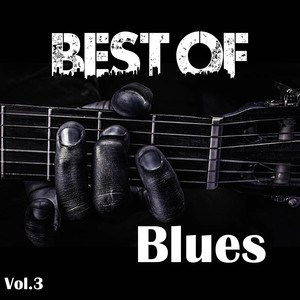 Best Of Blues, Vol. 3