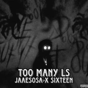 Too Many Ls (Explicit)