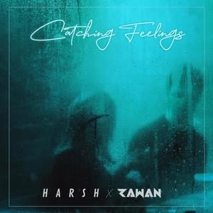 Catching Feelings (feat. Rawan)