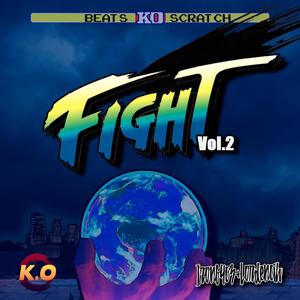 Fight!, Vol. 2 (feat. Ironf4c3)