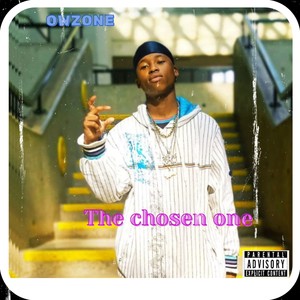 The Chosen One (Explicit)