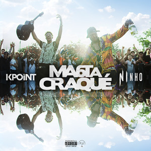 Ma 6t a craqué (feat. Ninho) (Explicit)