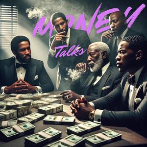 Money Talks (Explicit)