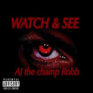 Watch & See (Explicit)