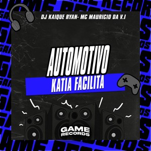 Automotivo Katia Facilita (Explicit)