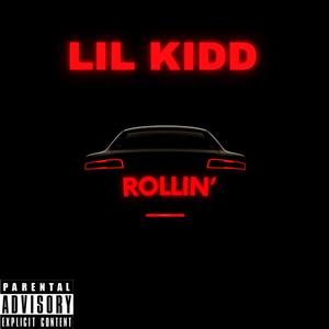 Rollin' (Explicit)