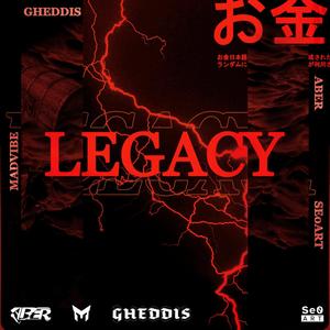 Legacy(feat. ABER) (Explicit)