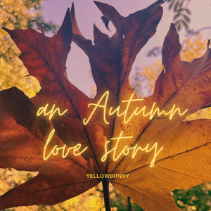 An Autumn Love Story (Explicit)